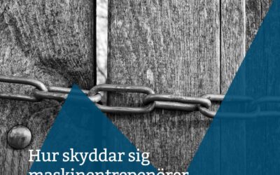 Hur skyddar sig maskinentreprenörer mot brott?